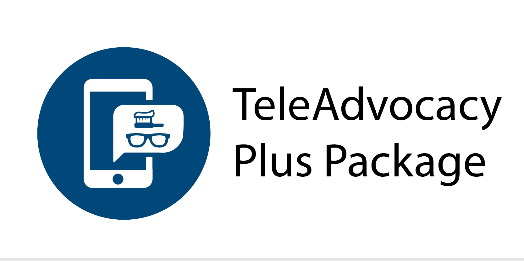 TeleAdvocacy+Pkg+Dental+%26+Vision